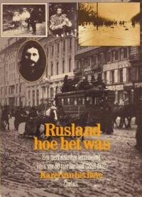 Rusland, hoe het was
